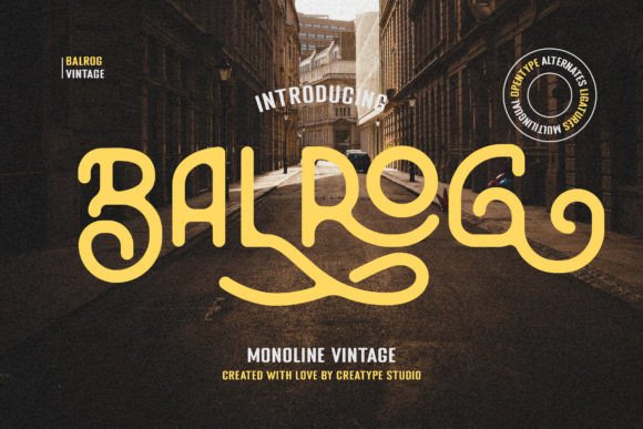 Balrog: A Friendly, Vintage Sans Serif for Digital Branding