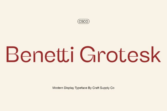 Benetti Grotesk: A Modern Sans Serif That Elevates Digital Branding