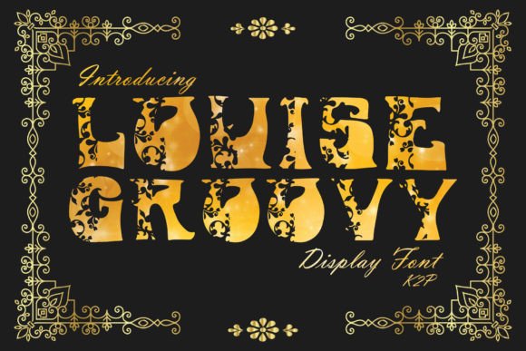 Louise Groovy: A Decorative Font That Stops Scrolling