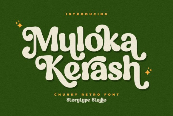 Muloka Kerash: A Retro Serif Font That Elevates Digital Branding