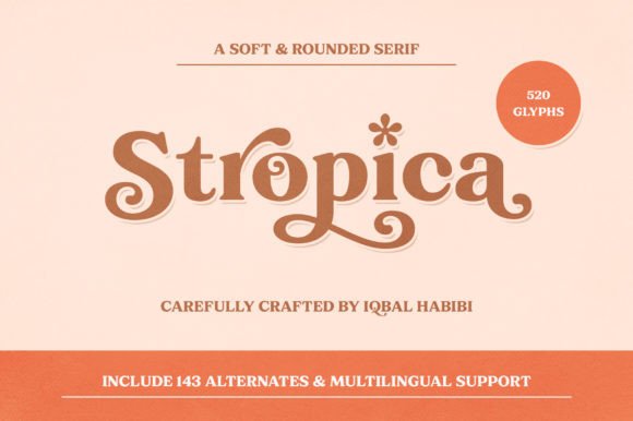Stropica: A Serif Typeface That Makes Your Headlines Feel Instantly Familiar