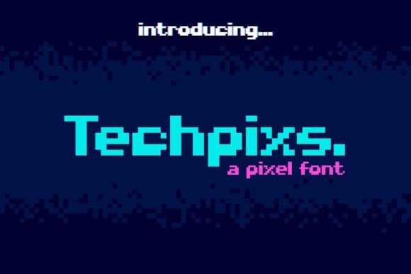 Techpixs: A Pixel-Perfect Display Font for Retro Campaigns
